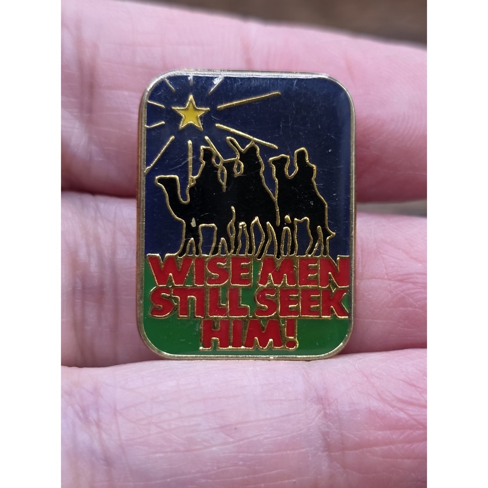 "Wise Men Still Seek Him!" Enamel Lapel Pin